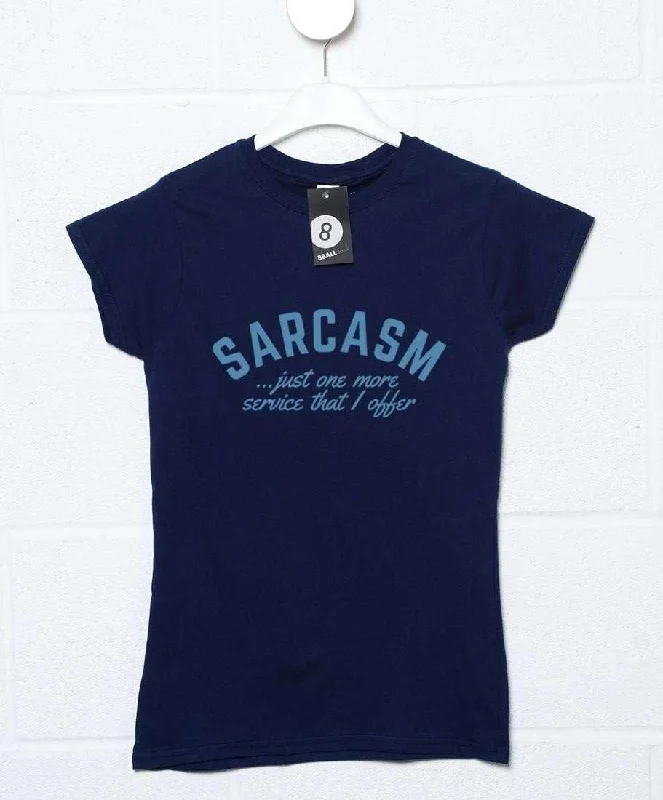 Sarcasm Service Offered Womens Style T-Shirt Polka Dot Checkered Tartan